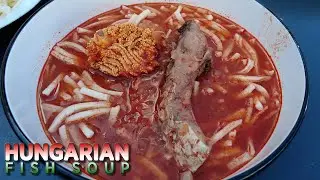 Very simple and the most delicious fish soup in the world - Hungarian Fish Soup (Fisherman's Soup)