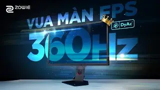 Tại sao BenQ Zowie XL2566K vẫn l&agrave; vua m&agrave;n h&igrave;nh FPS 360Hz?