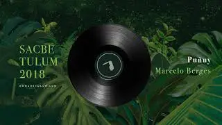 N&ocirc;made album: Sacbe-Tulum 2018 &ldquo;Pu&ntilde;uy&rdquo; by Marcelo Berges