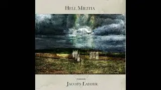 HELL MILITIA - Jacob's Ladder