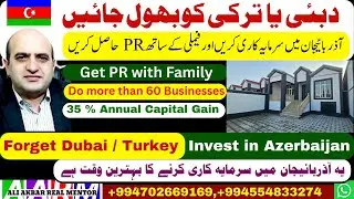 Ready to move property for investment and property residence with family, buy home get PR in Baku