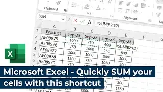 Microsoft Excel - Quickly sum your cells with this shortcut