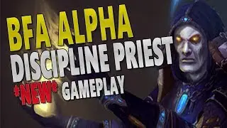 DISCIPLINE PRIEST - BfA Alpha | SHIELD SPAM IS FUN? Atal'Dazar Dungeon Gameplay | Battle for Azeroth