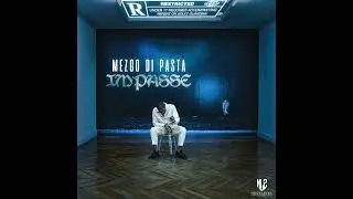Mezgo Di Pasta - IDK