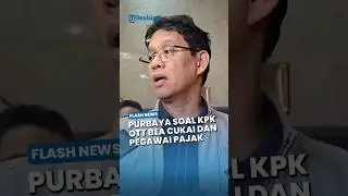 Geger OTT KPK Pegawai Pajak dan Bea Cukai, Purbaya Siapkan 'Pembersihan' Besar-besaran