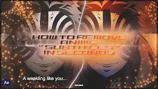 「HOW TO REMOVE ANIME SUBTITLES 💕」After Effects「TUTORIAL」4K