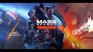 MASS EFFECT►ПРОДОЛЖАЕМ НЕСТИ ВОЛЮ СОВЕТА В ГАЛАКТИКАХ! ЧАСТЬ #4