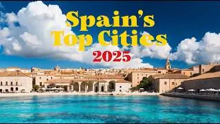 Spain&rsquo;s Top Cities for Affordable Retirement in 2025