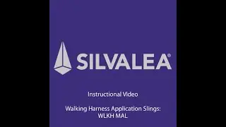 Walking Harness (WLKH MAL) Application Instructional Video