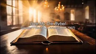 Gee my die bybel @Strummer-52