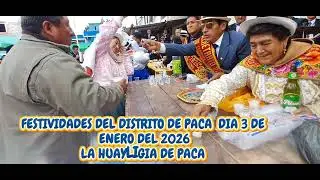 FESTIVIDADES DEL DISTRITO DE PACA  DIA 3 DE ENERO DEL 2026