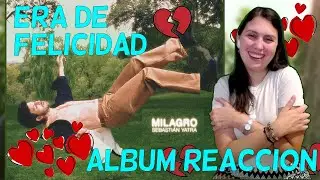 ERA DE FELICIDAD 💔 REACCIÓN al nuevo album de Sebastian Yatra - Milagro