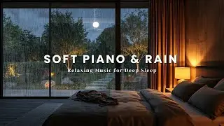 A Quiet Piano in the Rain 🎹 Nighttime Serenity