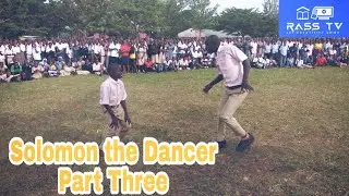 Solomon the Dancer | Part 3