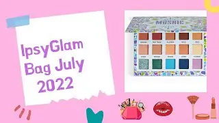 ￼ Shopping blind: July Ipsy glam bag unboxing Ipsyand review