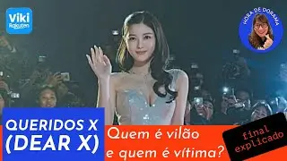 Queridos X❌- ep 11 e 12 - an&aacute;lise c/ spoiler (Viki - Dear X)