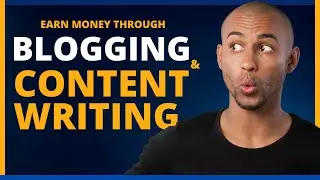 7 Key Strategies to Earn Money Through Blogging and Content Writing