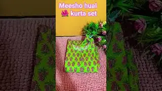 meesho find summer kurta set#meesho hual#online shopping #trending#shorts feed#youtube shorts😍