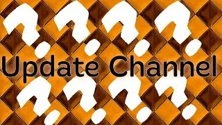 ⚙Update Channel⚙ Новая заставка, новая шапка скоро и ❓❓❓