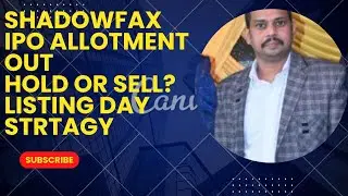 SHADOWFAX Technology Ltd IPO Allotment Result OUT 🔥 | Hold or Sell? | Listing Strategy LIVE