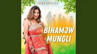 Bihamjw Mungli folk fusion