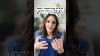 Are you worried going low or no contact with your narcissistic parent is too harsh? Watch this
