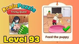 Brain puzzle tricky quest level 93 solution walkthrough ( feed the puppy ) 