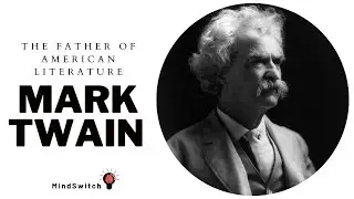 Mark Twain Quotes - The Father of American Literature