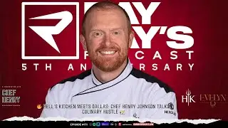 Chef Henry Johnson on Hell&rsquo;s Kitchen: Battle of the States & Life at EVELYN | Ray Ray&rsquo;s Podcast