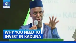 Kadinvest 6.0: Why You Should Come And Invest In Kaduna - El-Rufai