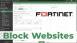 How to Block Website on Fortigate Firewall