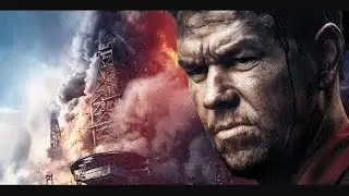 Deep Water Horizon ( Review & Discussion )