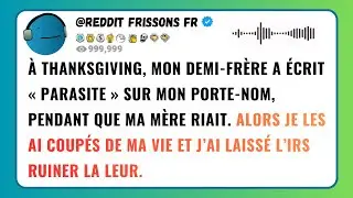 &Agrave; THANKSGIVING, MON DEMI-FR&Egrave;RE A &Eacute;CRIT &laquo; PARASITE &raquo; SUR MON PORTE-NOM, PENDANT QUE MA M&Egrave;RE RIAIT...