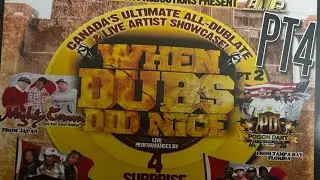 WHEN DUBS DID NICE PT 2 CANADA MARCH 16 2013 KING TURBO,SUPER FRESH SOUND,POISON DART,MIGHTY CROWN 4