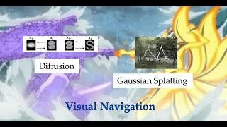 [Seminar] The Next Frontier of Visual Navigation : From Diffusion to Gaussian Splatting