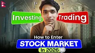 Basics of NEPAL Stock Market | How to Enter the Stock Market In 2026 - Class 1