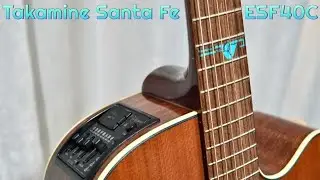 Takamine Santa Fe ESF40C