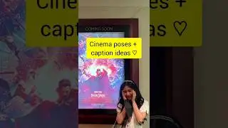 cinema poses + caption ideas #shorts #trending