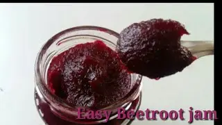 Beetroot jam in malayalam /easy vegetable jam/beetroot recipe /healthy jam for kids