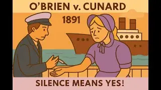 O'Brien v. Cunard (1891) - Implied Consent #ImpliedConsent #assaultandbattery #prelaw #consentinlaw