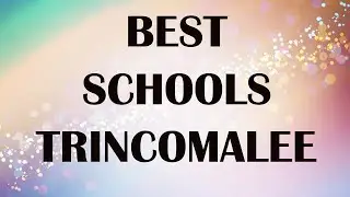 schools around Trincomalee, Sri Lanka