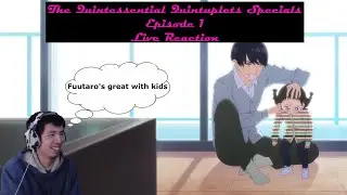 The Quintessential Quintuplets Specials Episode 1 Live Reaction & First Impressions