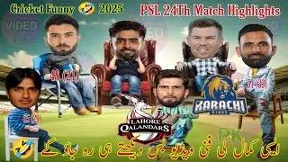 KRK vs LHQ Highlights PSL10  24 Match | Cricket Funny Video Babar Warner Shaheen