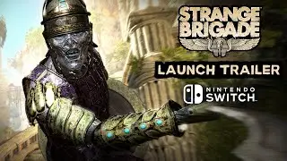 Strange Brigade - Switch Launch Trailer