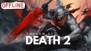 SHADOW OF DEATH 2 - Keren loh gamenya! |Offline game | Hack and Slash | Android