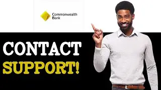 How To Contact Commonwealth Bank Customer Support For Credit Card Assistance (2025)