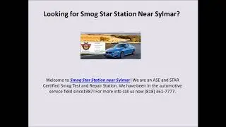 Looking for Smog Repair near Sylmar?