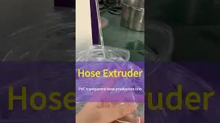 PVC hose extruder High permeability hose machine #plasticextruder #pvchoseextruder #pvc #pvchose
