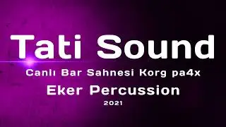 Tati sound korg pa4x canlı bar sahnesi