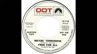 Free For All &ndash; &ldquo;Maybe Tomorrow&rdquo; (Dot) 1968